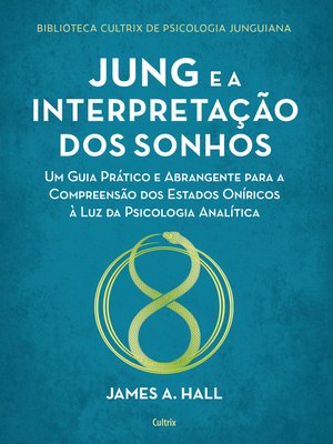 cover image of Jung e a interpretação dos sonhos